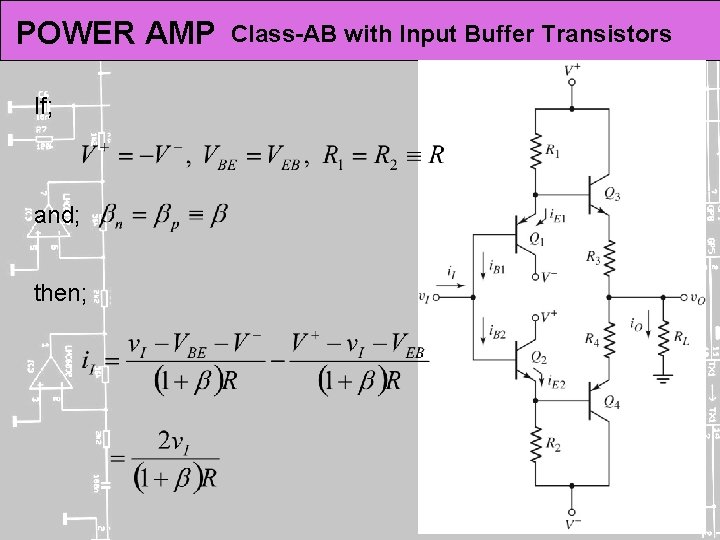POWER AMP If; and; then; Class-AB with Input Buffer Transistors 