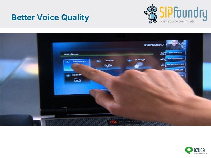 Better Voice Quality 