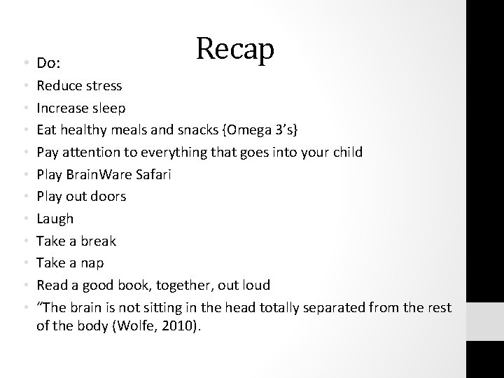  • Do: • • • Recap Reduce stress Increase sleep Eat healthy meals