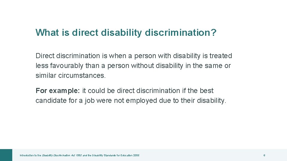 Introduction to the Disability Discrimination Act 1992 and