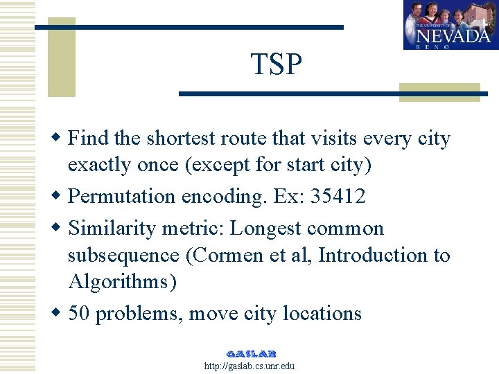 TSP w Find the shortest route that visits every city exactly once (except for