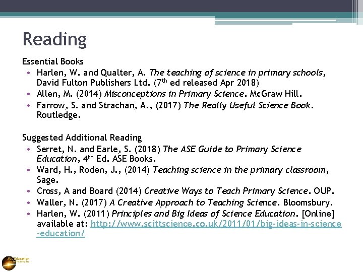 Reading Essential Books • Harlen, W. and Qualter, A. The teaching of science in