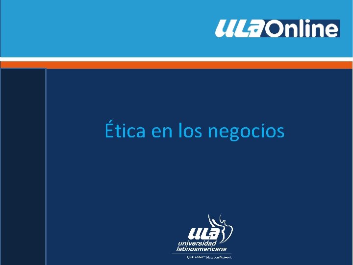 Ética en los negocios 