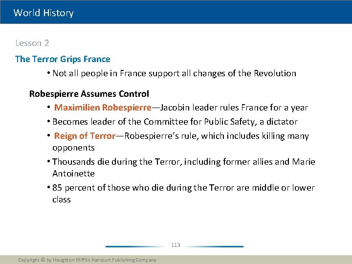 World History Lesson 2 The Terror Grips France • Not all people in France