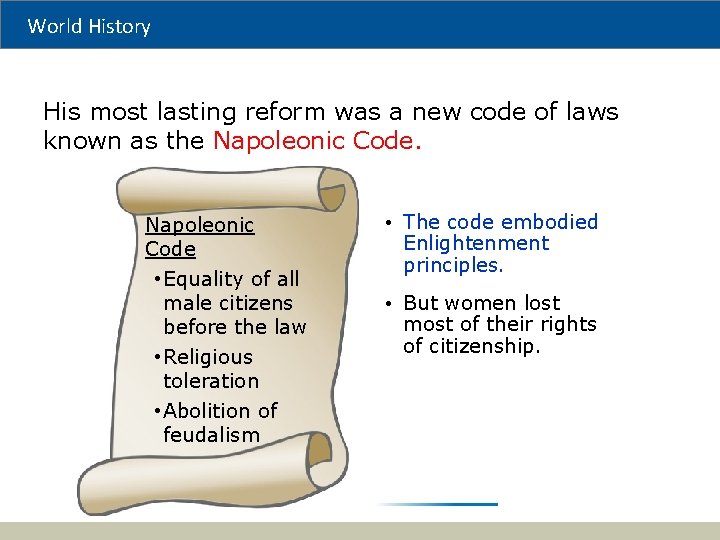 World History His most lasting reform was a new code of laws known as