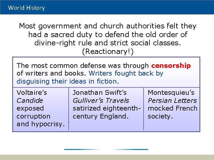 World History Most government and church authorities felt they had a sacred duty to