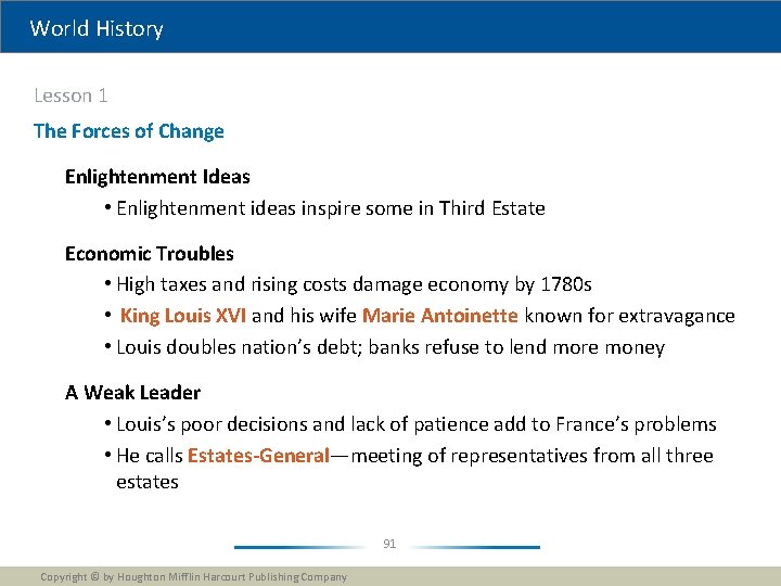 World History Lesson 1 The Forces of Change Enlightenment Ideas • Enlightenment ideas inspire
