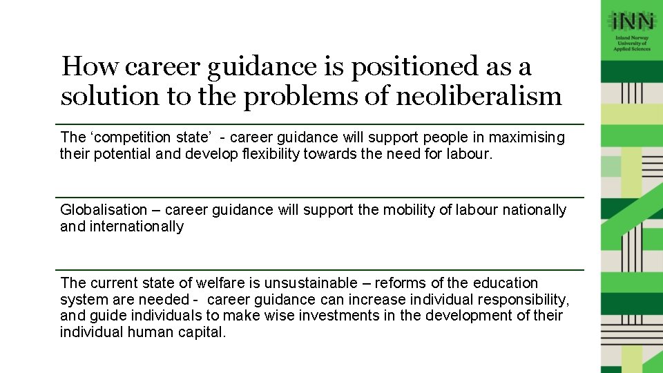 How career guidance is positioned as a solution to the problems of neoliberalism The