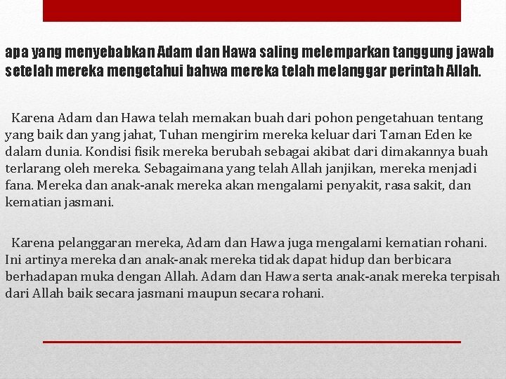 apa yang menyebabkan Adam dan Hawa saling melemparkan tanggung jawab setelah mereka mengetahui bahwa