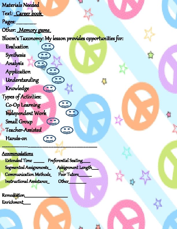 Materials Needed Text: __Career book_ Pages: _________ Other: __Memory game_ Bloom’s Taxonomy: My lesson