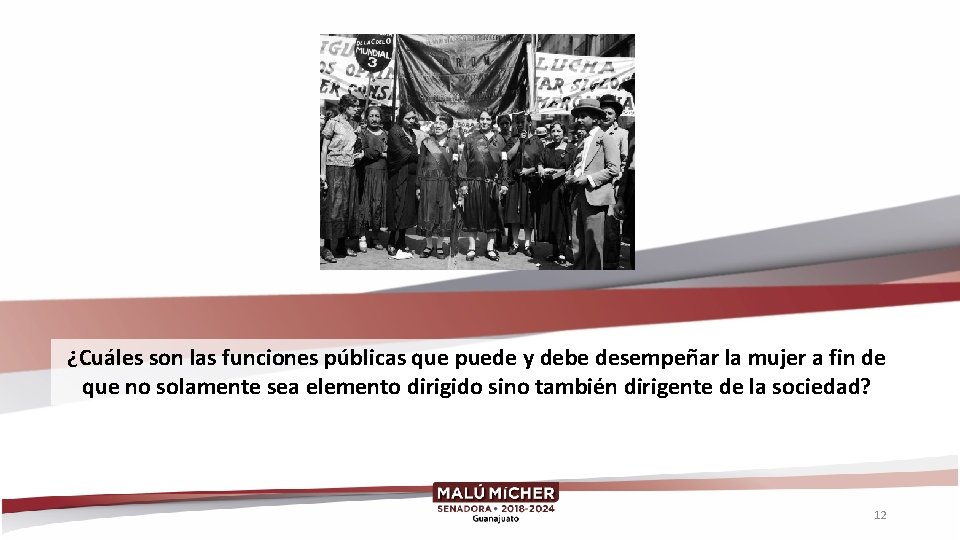 ¿Cuáles son las funciones públicas que puede y debe desempeñar la mujer a fin