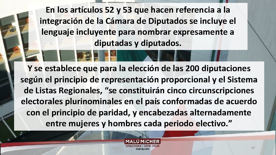 En los artículos 52 y 53 que hacen referencia a la integración de la