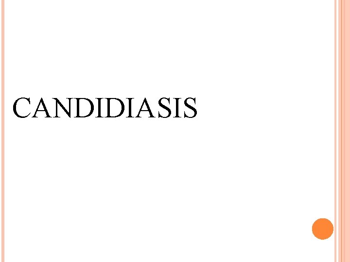 CANDIDIASIS 