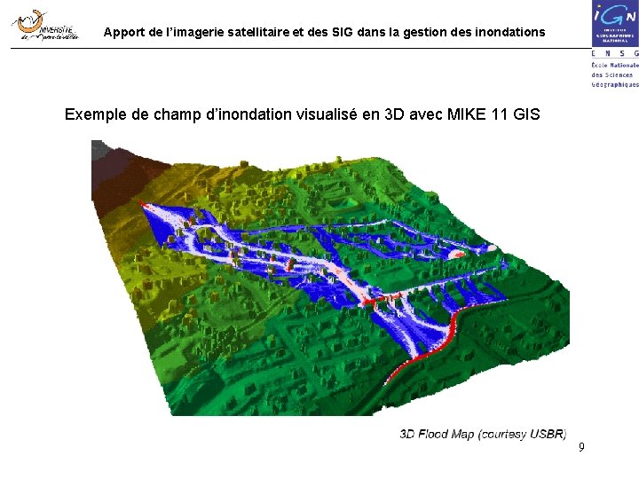 Apport de l’imagerie satellitaire et des SIG dans la gestion des inondations Exemple de