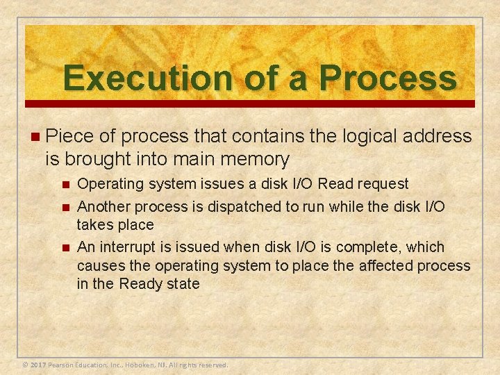 Execution of a Process n Piece of process that contains the logical address is