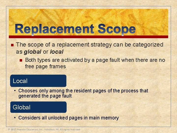 n The scope of a replacement strategy can be categorized as global or local