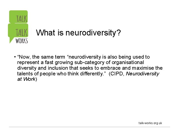 What is neurodiversity? • “Now, the same term “neurodiversity is also being used to