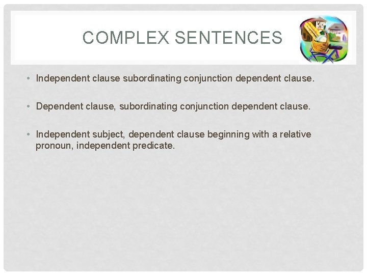 SENTENCE STRUCTURE REVIEW SIMPLE COMPOUND COMPLEX AND COMPOUNDCOMPLEX