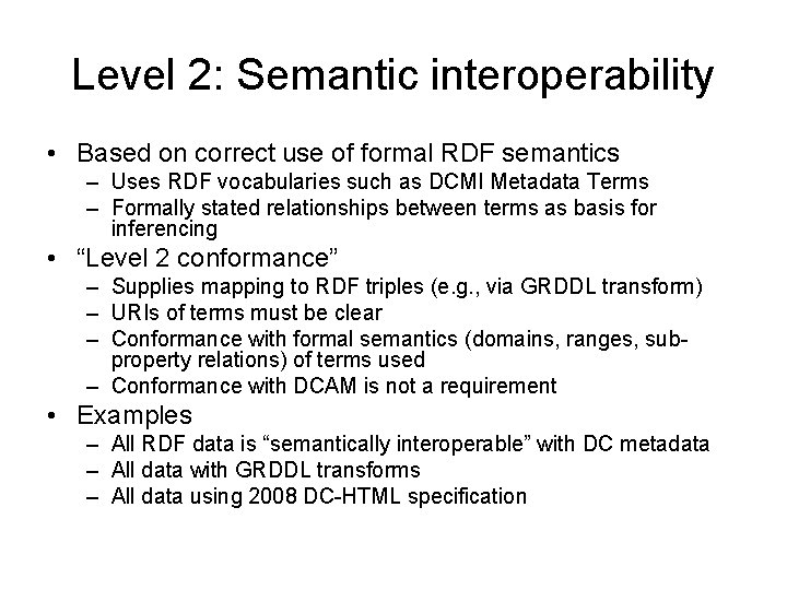 Interoperability Levels for Dublin Core Metadata Layered model