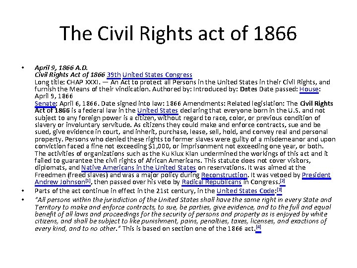 The Civil Rights act of 1866 • • • April 9, 1866 A. D.