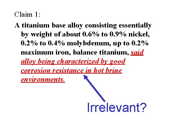 Claim 1: A titanium base alloy consisting essentially by weight of about 0. 6%