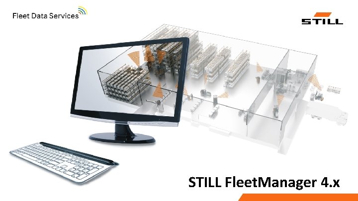 STILL Fleet. Manager 4. x 