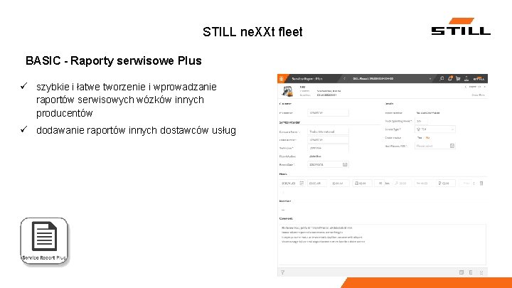 STILL ne. XXt fleet BASIC - Raporty serwisowe Plus ü szybkie i łatwe tworzenie