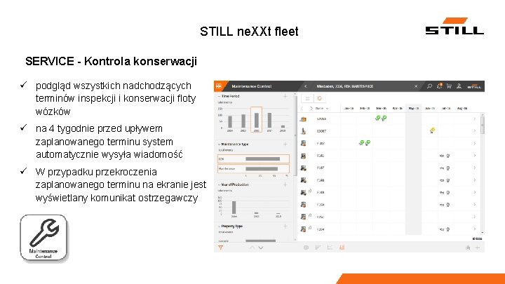 STILL ne. XXt fleet SERVICE - Kontrola konserwacji ü podgląd wszystkich nadchodzących terminów inspekcji