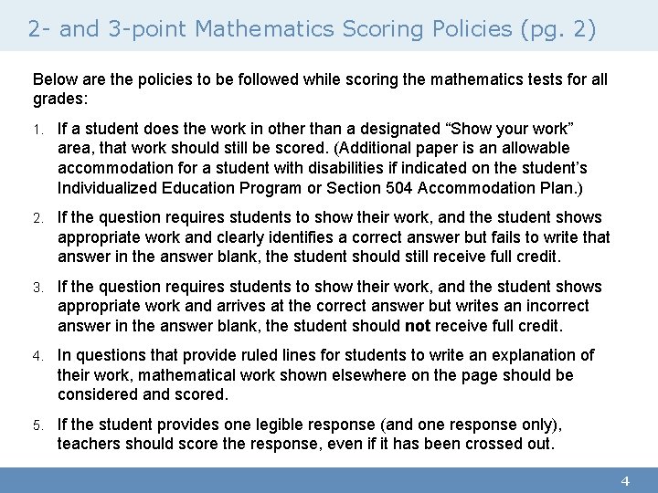 2 - and 3 -point Mathematics Scoring Policies (pg. 2) Below are the policies 2 - and 3 -point Mathematics Scoring Policies (pg. 2) Below are the policies