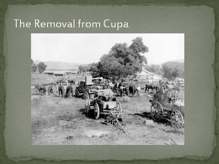 The Removal from Cupa 