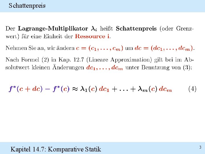 Schattenpreis Kapitel 14. 7: Komparative Statik 3 