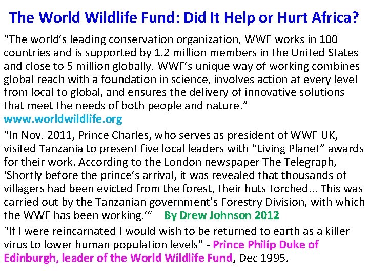 The World Wildlife Fund: Did It Help or Hurt Africa? “The world’s leading conservation
