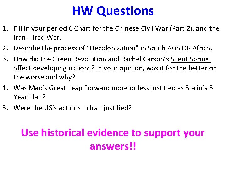 HW Questions 1. Fill in your period 6 Chart for the Chinese Civil War