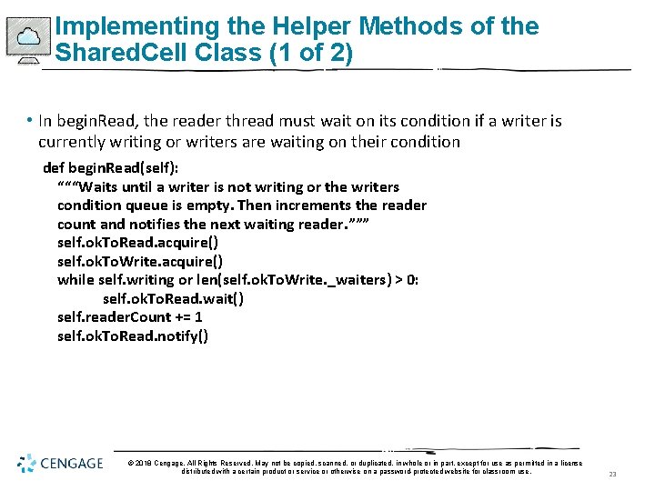 Implementing the Helper Methods of the Shared. Cell Class (1 of 2) • In