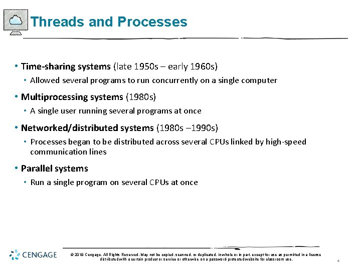 Threads and Processes • Time-sharing systems (late 1950 s – early 1960 s) •