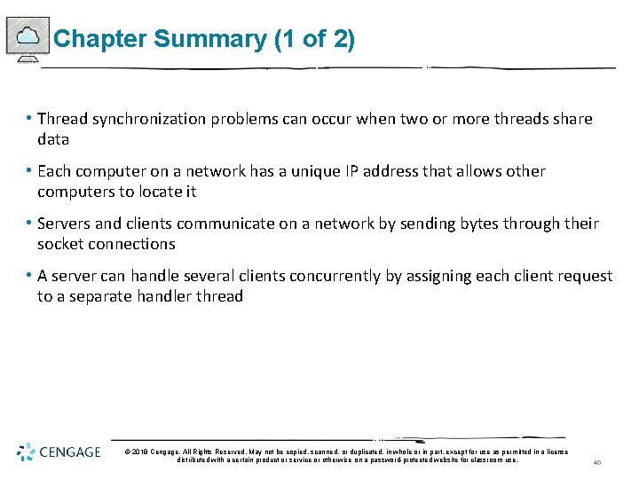 Chapter Summary (1 of 2) • Thread synchronization problems can occur when two or