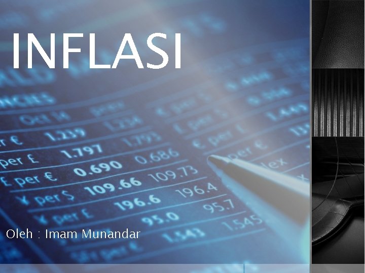 INFLASI Oleh : Imam Munandar 