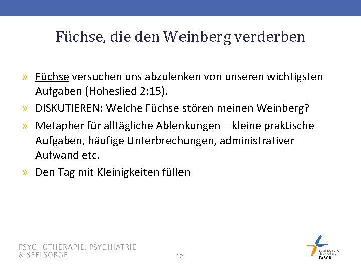 Füchse, die den Weinberg verderben » Füchse versuchen uns abzulenken von unseren wichtigsten Aufgaben