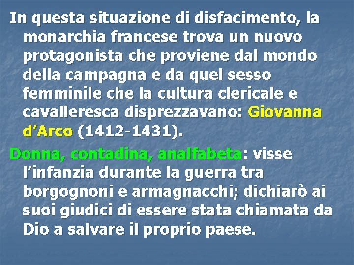 In questa situazione di disfacimento, la monarchia francese trova un nuovo protagonista che proviene In questa situazione di disfacimento, la monarchia francese trova un nuovo protagonista che proviene
