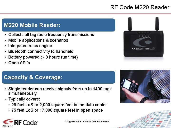 RF Code M 220 Reader M 220 Mobile Reader: • • • Collects all