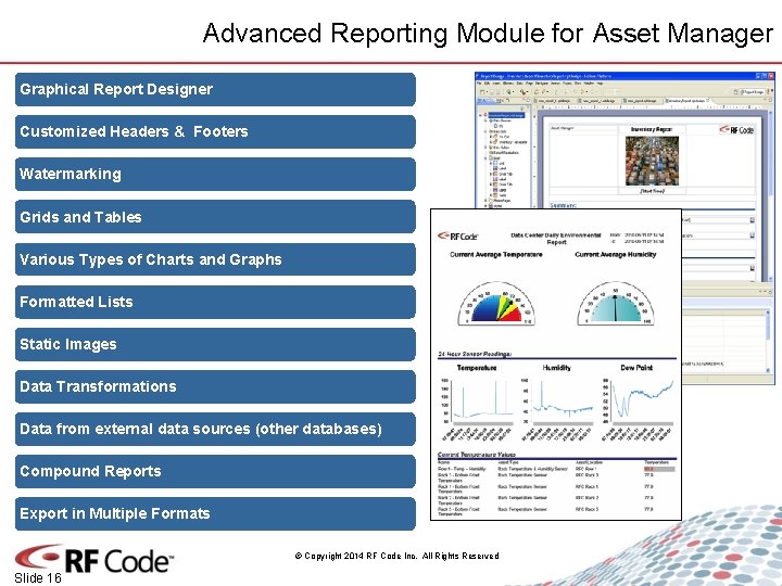 Advanced Reporting Module for Asset Manager Graphical Report Designer Customized Headers & Footers Watermarking