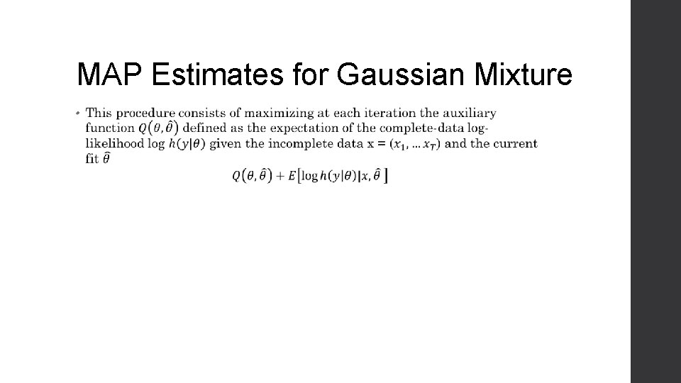 MAP Estimates for Gaussian Mixture • 