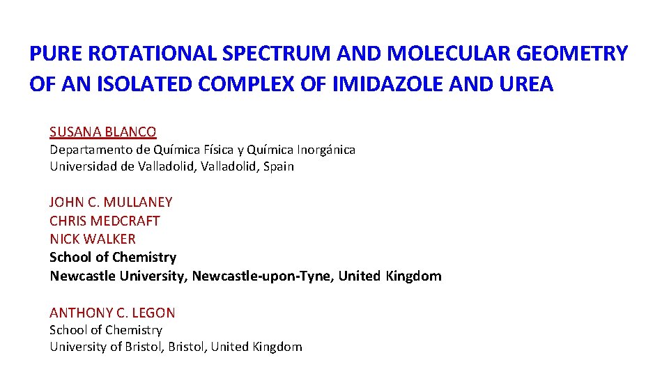PURE ROTATIONAL SPECTRUM AND MOLECULAR GEOMETRY OF AN ISOLATED COMPLEX OF IMIDAZOLE AND UREA