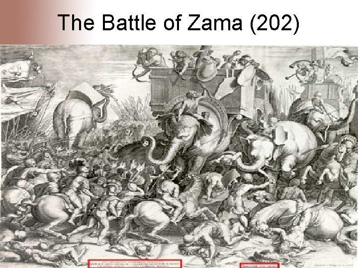 The Battle of Zama (202) 