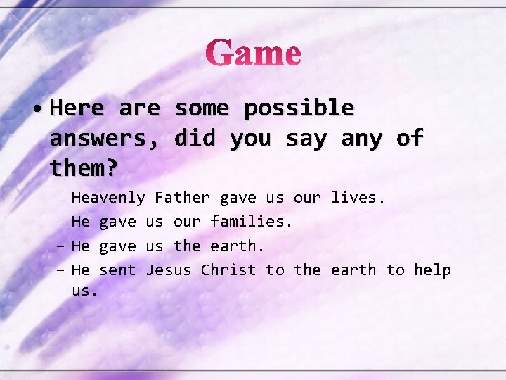 • Here answers, them? – – some possible did you say any of