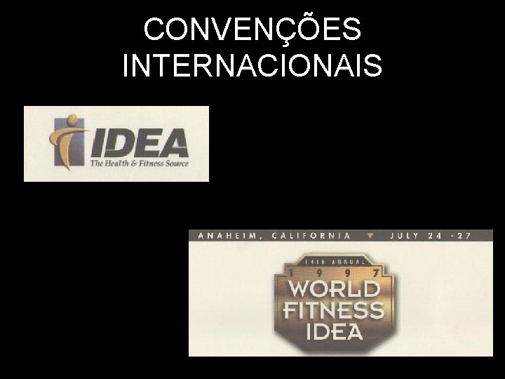 CONVENÇÕES INTERNACIONAIS 