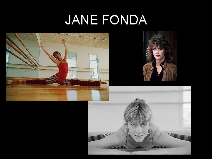 JANE FONDA 