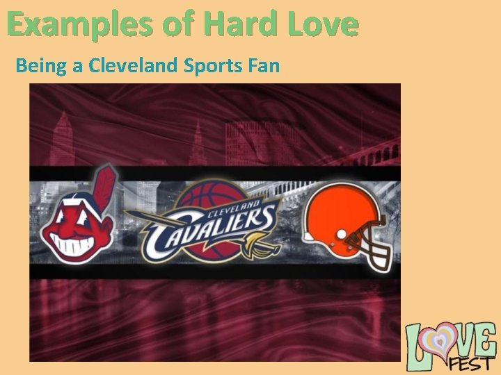 Examples of Hard Love Being a Cleveland Sports Fan 