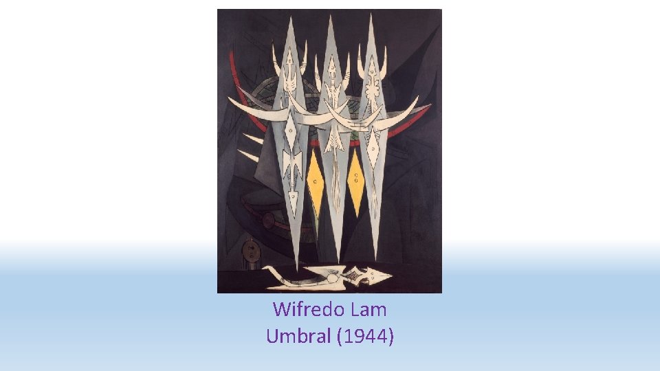 Wifredo Lam Umbral (1944) 