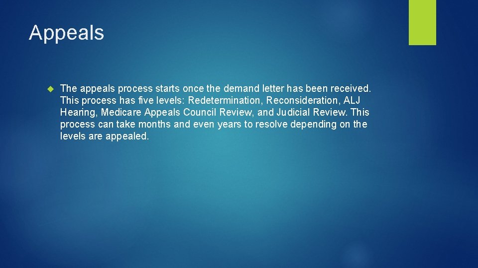 Appeals The appeals process starts once the demand letter has been received. This process